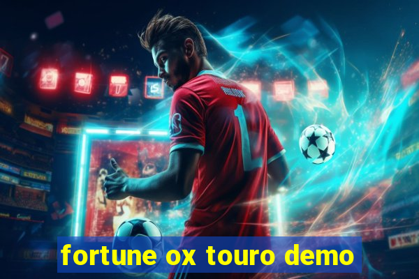 fortune ox touro demo